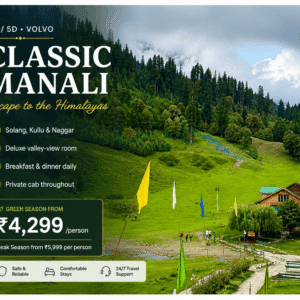Classic Manali Tour Package — 4 Nights / 5 Days from Delhi