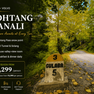 Rohtang Manali Tour Package — 4 Nights / 5 Days from Delhi